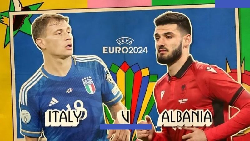 Link trực tiếp Italia vs Albania 16/6 Euro 2024 nhanh, an toàn